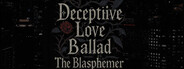 欺心恋曲/亵渎神明的少女 Deceptiive Love Ballad The Blasphemer 偽りの恋の旋律/神を冒涜する少女