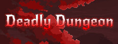 Deadly Dungeon