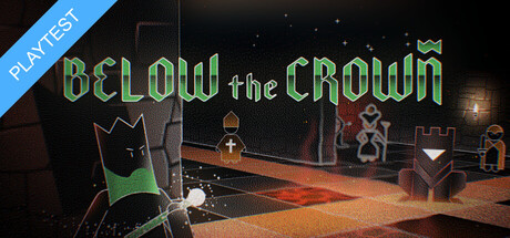 Below the Crown Playtest game header image