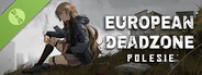 European Deadzone: Polesie Demo