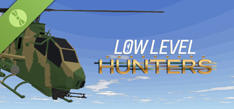 Low Level Hunters Demo