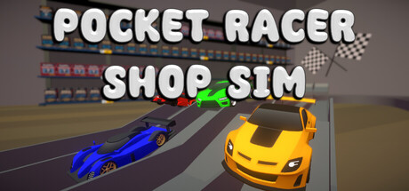 Pocket Racer Shop Sim game thumbnail