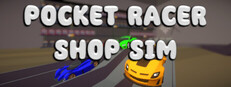 Pocket Racer Shop Sim game capsule image