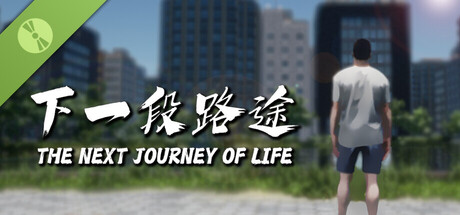 The Next Journey Of Life DEMO