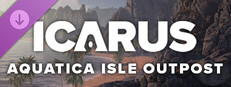 Icarus: Aquatica Isle Outpost