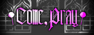 Come Pray