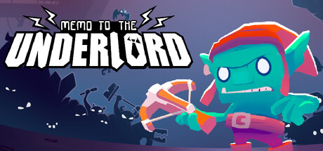 Memo to the Underlord game cover