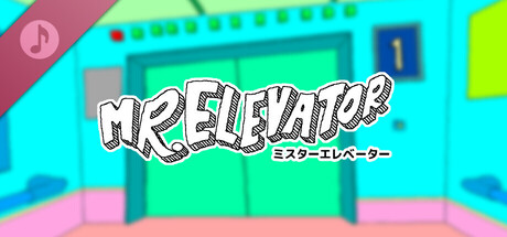 MR. ELEVATOR OST banner image