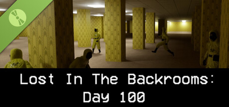 Lost In The Backrooms: Day 100 Demo Banner