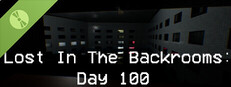 Lost In The Backrooms: Day 100 Demo Banner