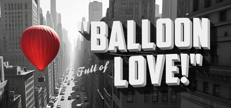 Cover of Balloon Full of Love on Steam