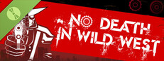 No Death Wild West Demo Small Capsule Image
