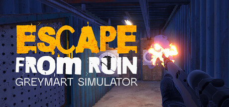 Escape from Ruin: Greymart Simulatorの作品画像