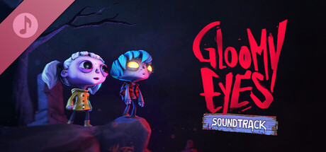 Gloomy Eyes Soundtrack banner image