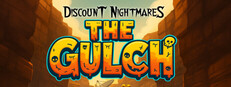 Discount Nightmares - The Gulch