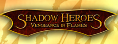 Shadow Heroes: Vengeance In Flames