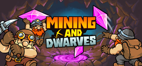 Mining and Dwarves