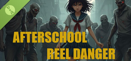 Afterschool: Reel Danger Demo