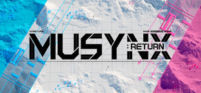 MUSYNX:RETURN