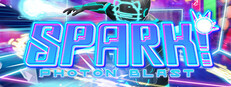 SPARK! -PHOTON BLAST-