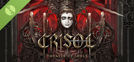 Crisol: Theater of Idols Demo