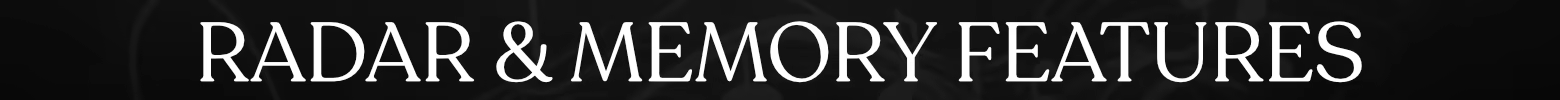 Radar and memory features