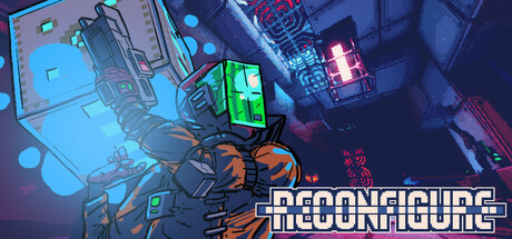 Reconfigure