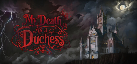 My Death as a Duchess