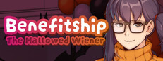 Benefitship: The Hallowed Wiener