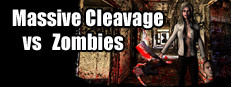 Massive Cleavage vs Zombies: Awesome Edition