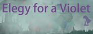 Elegy For A Violet