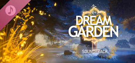 Dream Garden Soundtrack