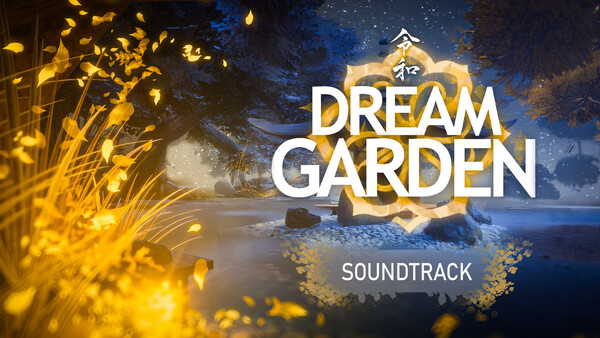 Dream Garden Soundtrack