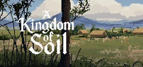 A Kingdom of Soil header art