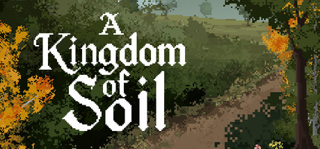 A Kingdom of Soil Banner