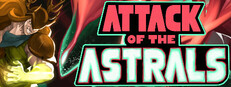 Attack of the Astrals