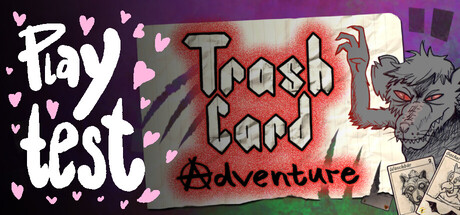 Trash Card Adventure Playtest