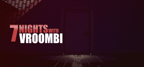 Обложка 7 Nights with Vroombi