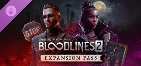 Vampire: The Masquerade® - Bloodlines™ 2 - Expansion Pass banner image