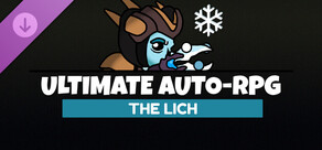 Ultimate Auto-RPG - The Lich