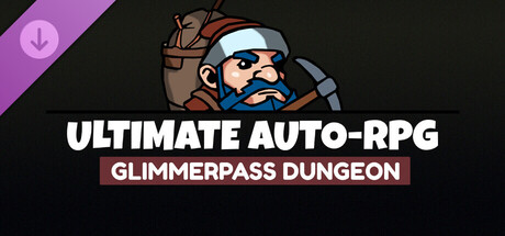 Ultimate Auto-RPG - Glimmerpass Dungeon Header Image