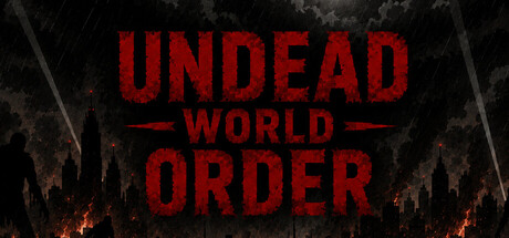 Undead World Order - similar game to GRIMPS by MFG Studio