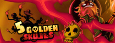 5 Golden Skulls