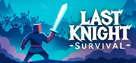 Last Knight Survival