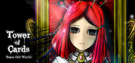 Brave Old World: Tower of Cards