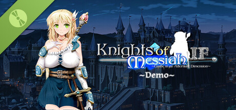 Knights of Messiah IF: Castle in an Alternate Dimension Demo banner image