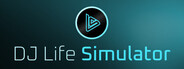 DJ Life Simulator: Learn to DJ for Real