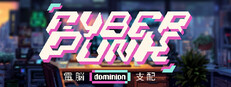 Cyberpunk Dominion