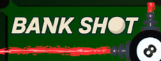 Bank Shot