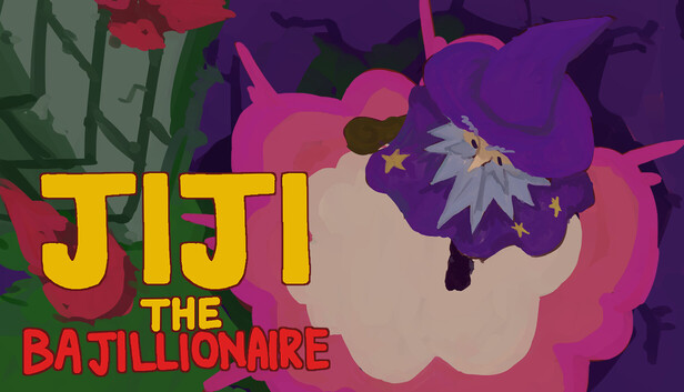 JIJI THE BAJILLIONAIRE